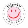 PrettyChuffedd