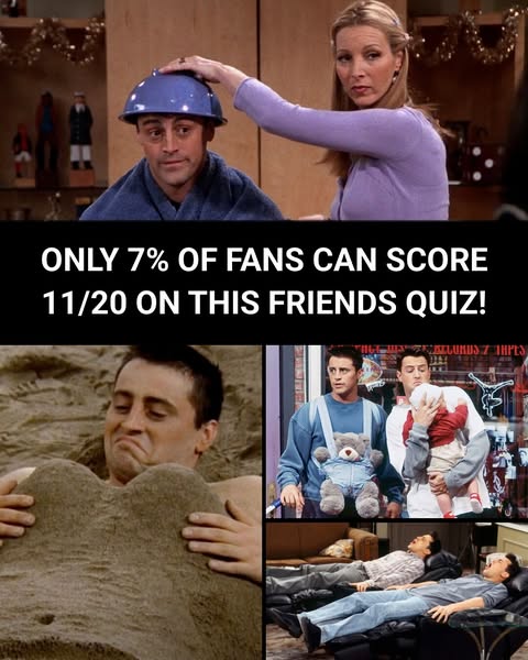 Less Than 10% Get All These Friends Questions Right—Can You?