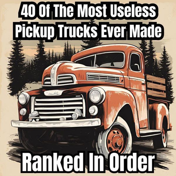 Stay the Hell Away From These Horrible Pickup Trucks