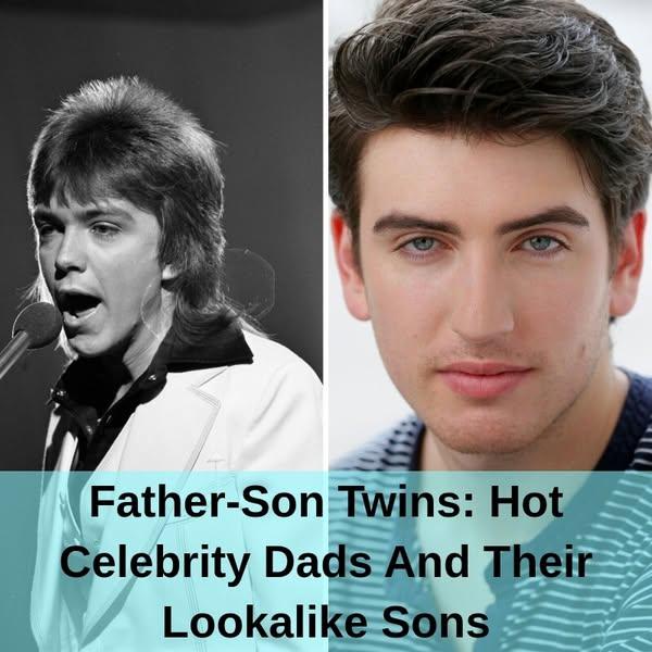 35+ A-List Dads Who Passed Down Their Good Looks
