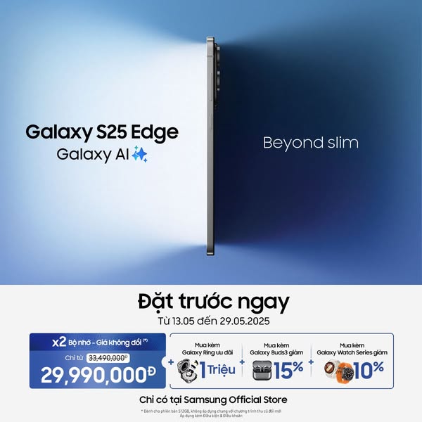 Đặt trước siêu phẩm Galaxy S25 Edge