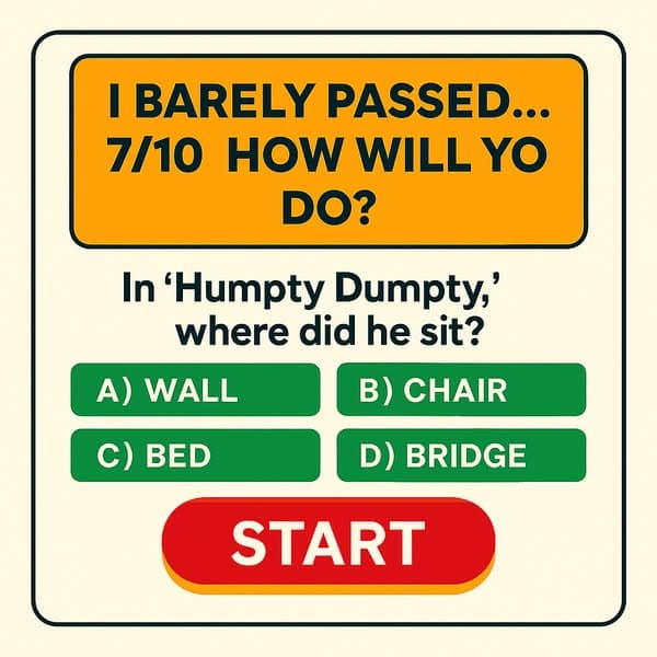 🎵 How Well Do You Know Nursery Rhymes?