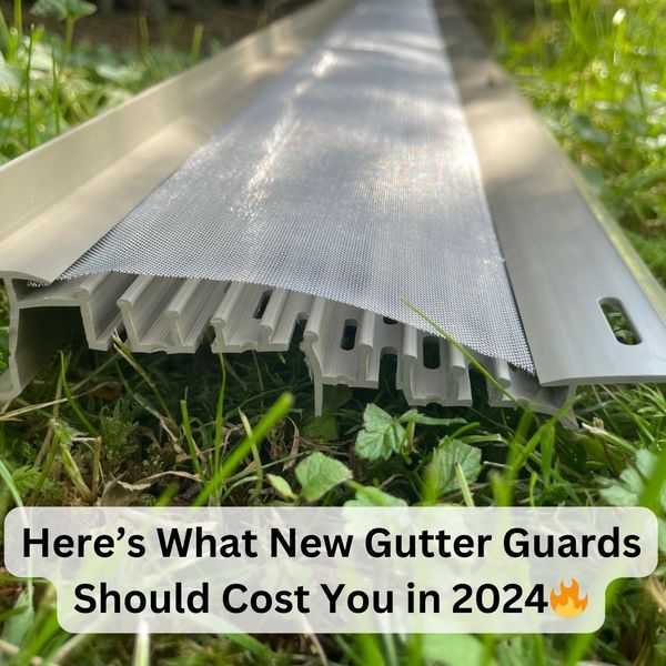 What New Gutter Guards Should Cost In 2024