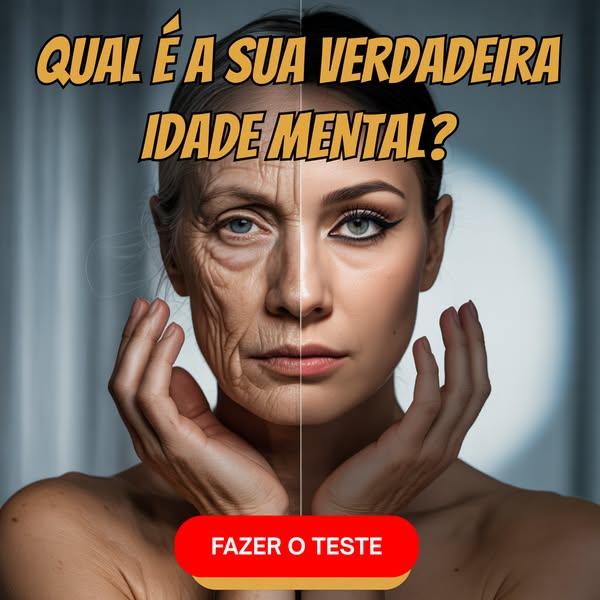 🧠 Qual É a Sua Idade Mental?