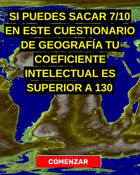 La mayoría de la gente no puede encontrar la mitad de estos lugares en un mapa, ¿y tú?