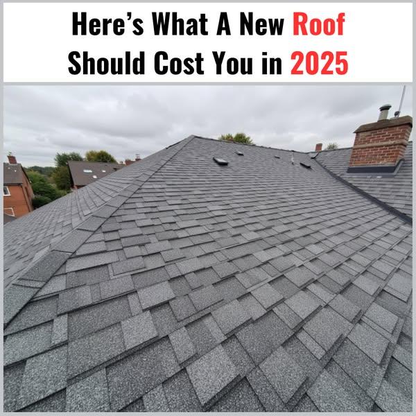 Here's What A New Roof Should Cost You In 2025