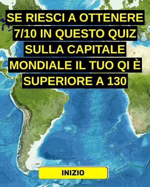 La maggior parte delle persone non sa nominare la metà di queste capitali, e tu?