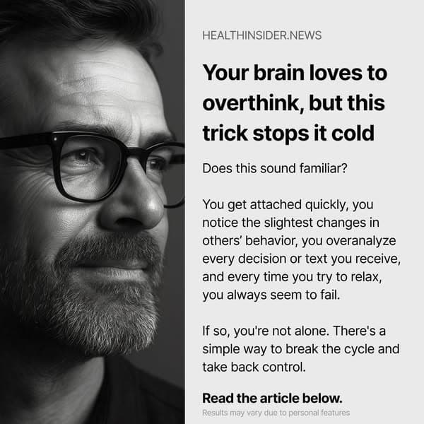 Your brain loves to overthink, but this trick stops it cold