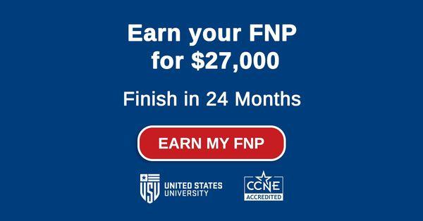 MSN-FNP Tuition and Fees: $27,000