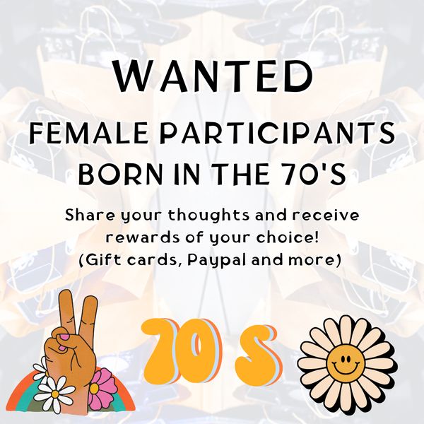 We need: (63) female participants. You can keep everything you get!