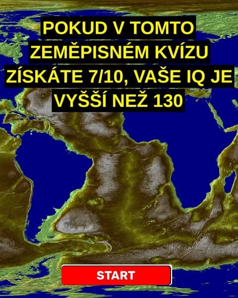 Většina lidí nenajde na mapě ani polovinu těchto míst - vy ano?