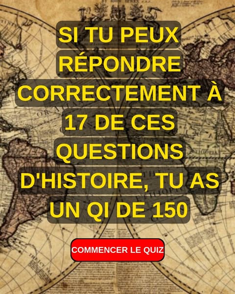 Tu crois que tu peux encore réussir ton cours d'histoire à l'école primaire ? Détrompe-toi !