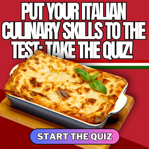 How Deep is Your Love for Italian Cuisine? Test Yourself! 🍕🔍