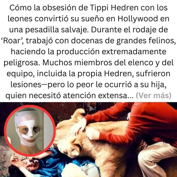 La increíble historia real de la actriz que dormía junto a los leones