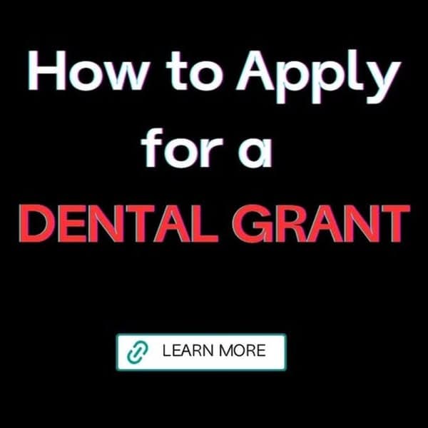 How To Access Dental Grants in 2025?