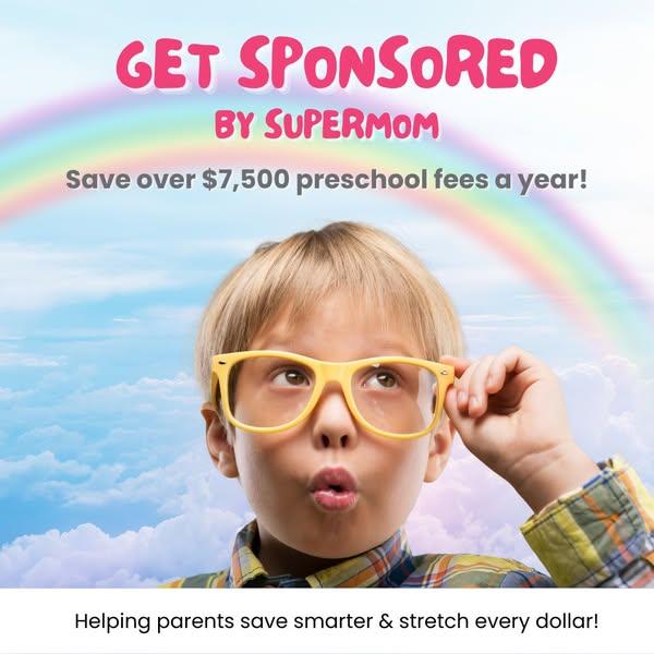 Save with Supermom’s Preschool Scholarship worth up to $7,500