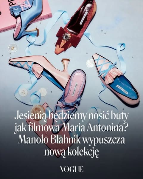 Jesienią będziemy nosić buty jak filmowa Maria Antonina? Manolo Blahnik wypuszcza nową kolekcję