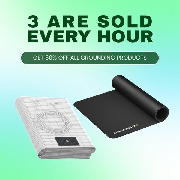 Get Grounded 24/7
