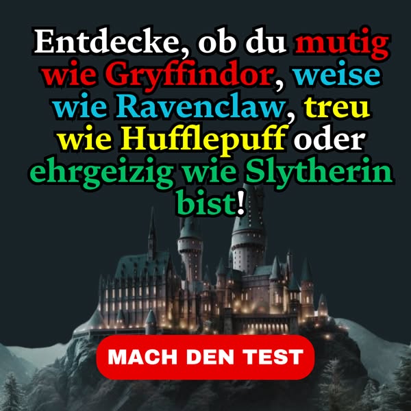 🪄 Welches Hogwarts-Haus Bist Du?