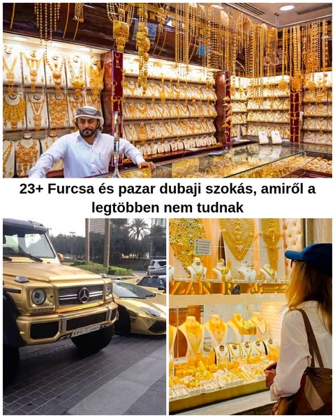 Meglepő tények arról, hogyan élnek az emberek Dubaiban