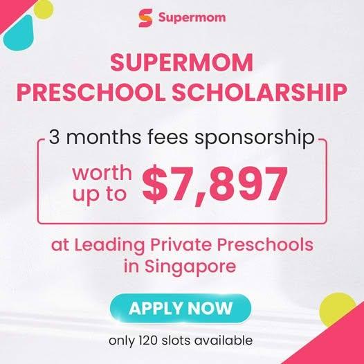 Save with Supermom’s Preschool Scholarship worth up to $7,500