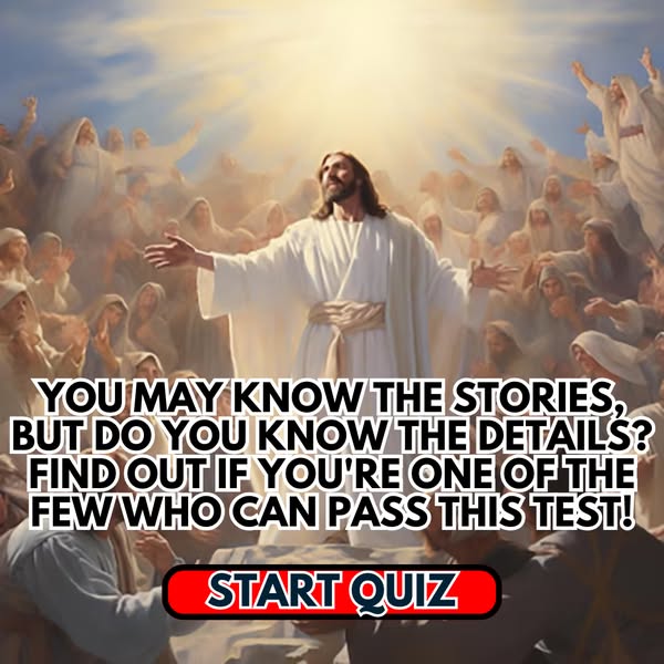 How Well Do You Know Jesus?