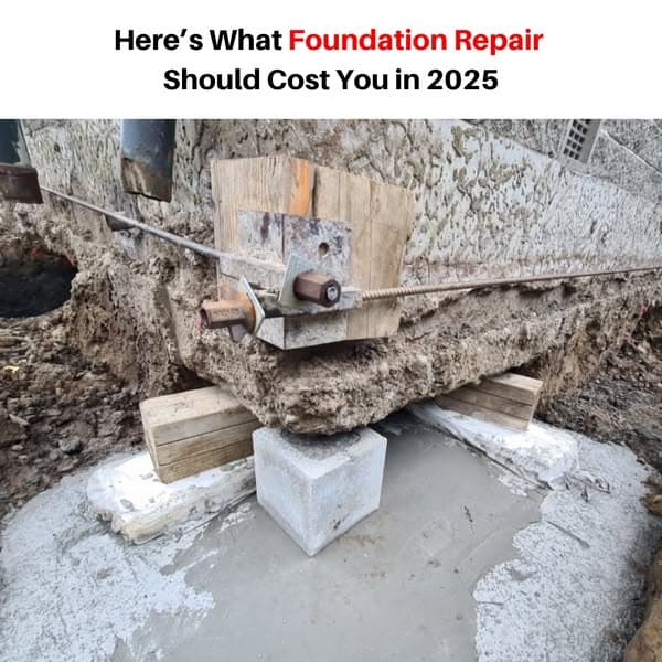 What Foundation Repair Should Cost You in 2025