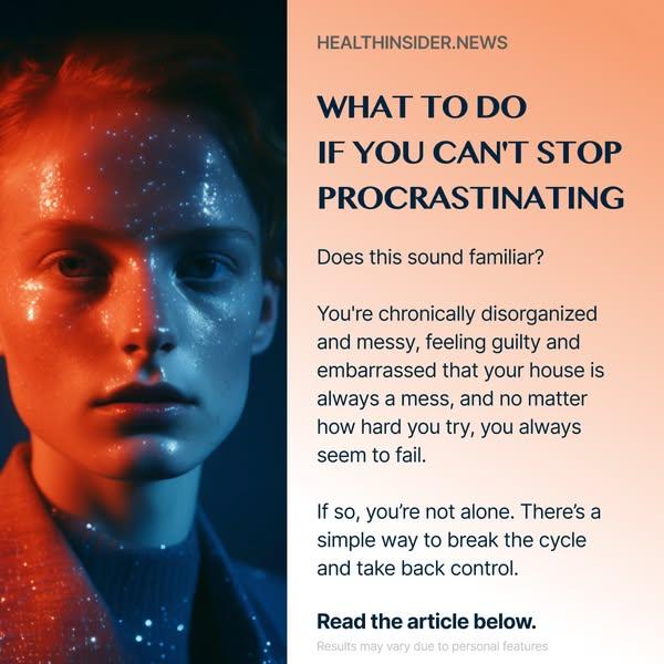 What to Do If You Can't Stop Procrastinating