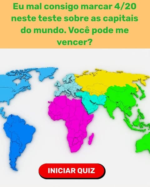 Adivinhe as capitais do mundo: A maioria das pessoas fracassa miseravelmente
