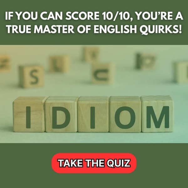 💬 Unusual Origins Of Common English Idioms