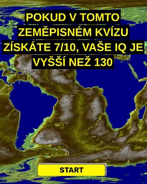 Většina lidí nenajde na mapě ani polovinu těchto míst - vy ano?