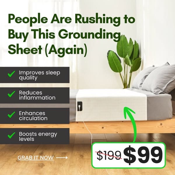 Get Grounded While You Sleep!