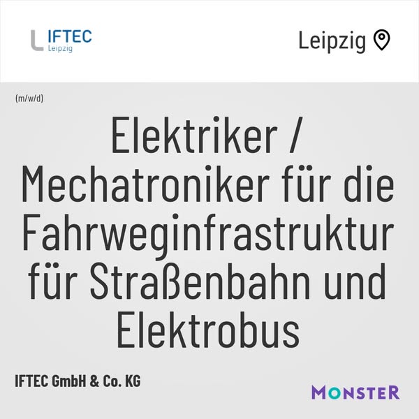Elektriker / Mechatroniker für die Fahrweginfrastruktur für Straßenbahn und Elektrobus