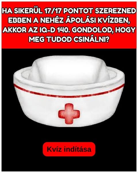 A legtöbb felnőtt nem tud átmenni az ápolási vizsgán - Gondolod, hogy te tudnál?