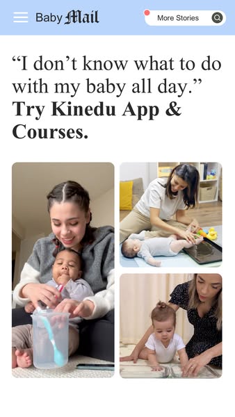 Find activities, tips and personalized advice inside Kinedu. 👶❤️