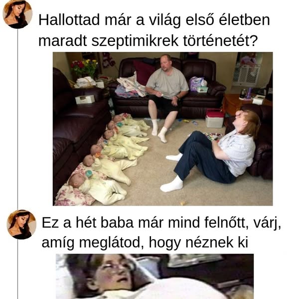 A világon elsőként életben maradt hetesikreinek csodálatos története