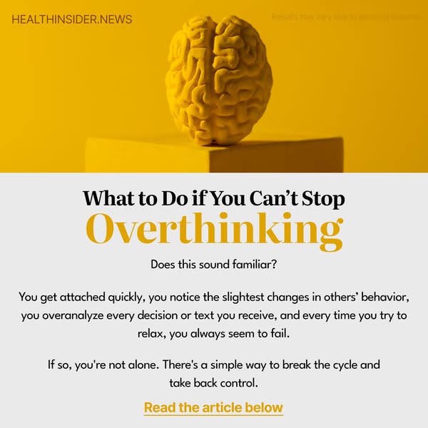 What to do if you can't stop Overthinking