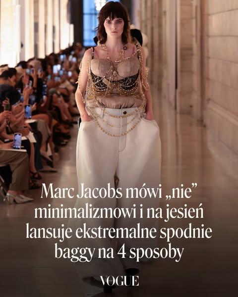 Marc Jacobs mówi „nie” minimalizmowi i na jesień lansuje ekstremalne spodnie baggy na 4 sposoby