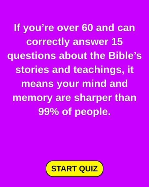 Only a Few Can Pass This Bible Knowledge Quiz