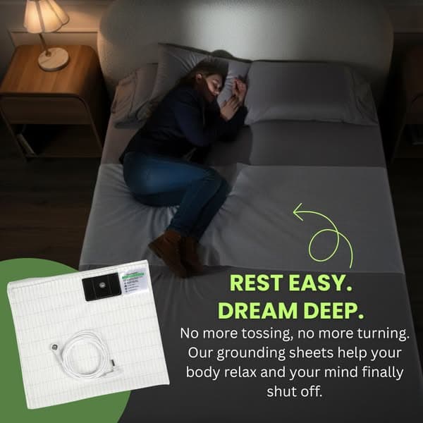 Get Grounded While You Sleep!