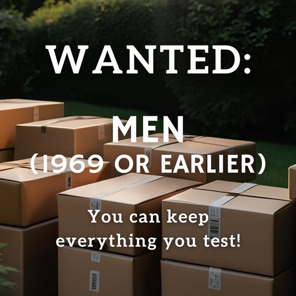 We need: (63) male participants. Keep everything you get!