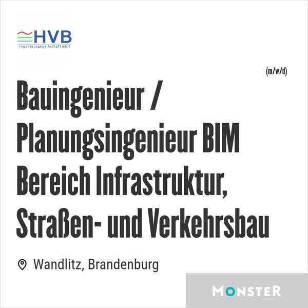 Bauingenieur / Planungsingenieur BIM Bereich Infrastruktur, Straßen- und Verkehrsbau