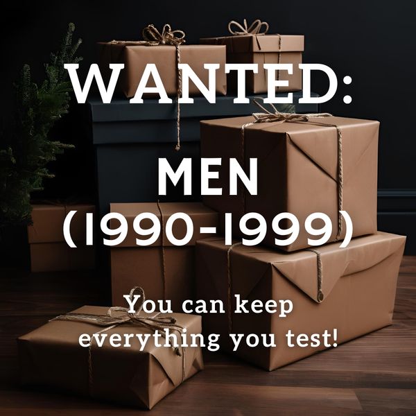 Wanted: male participants. Keep everything you get!