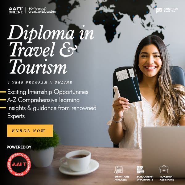 Online Diploma in Travel & Tourism with AAFT Online