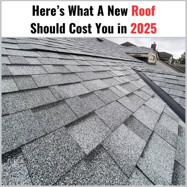 Here’s What a New Roof Should Cost You in 2025