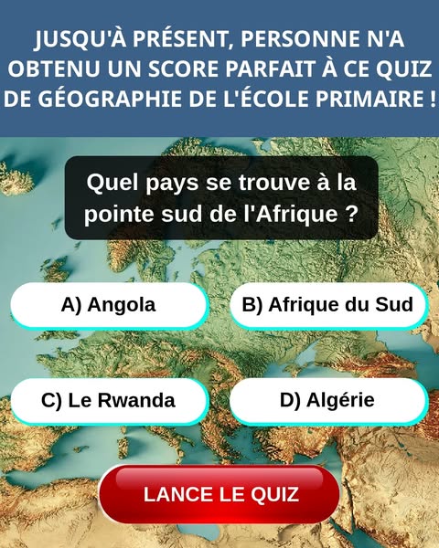 Peux-tu réussir un test de géographie à l'école primaire ? 🌍