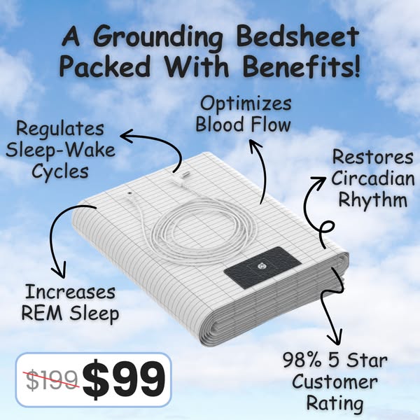 Get Grounded While You Sleep!