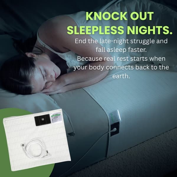 Get Grounded While You Sleep!
