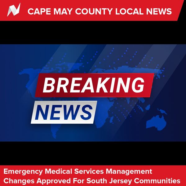 Breaking news from Cape May County!