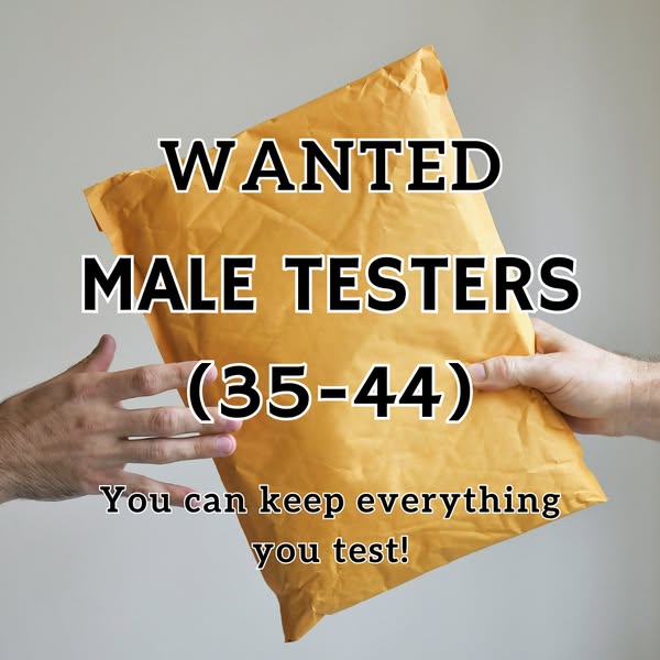 Wanted: Testers. You can keep everything you get!